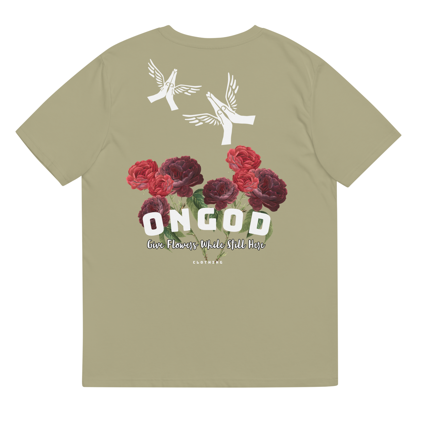 OnGOD Flowers While Your Here Tee